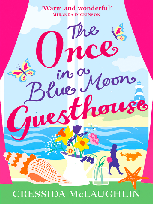 Title details for The Once in a Blue Moon Guesthouse by Cressida McLaughlin - Available